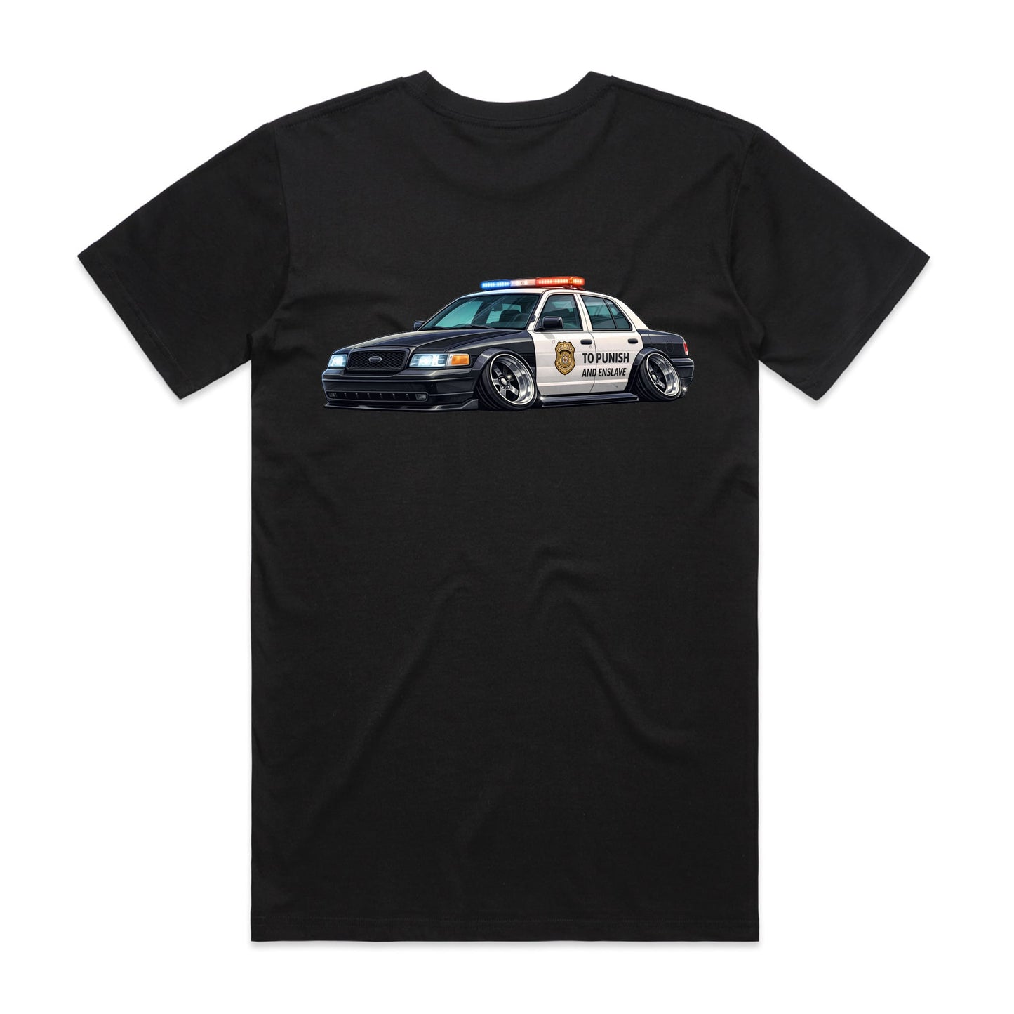 To punish and enslave T-Shirt